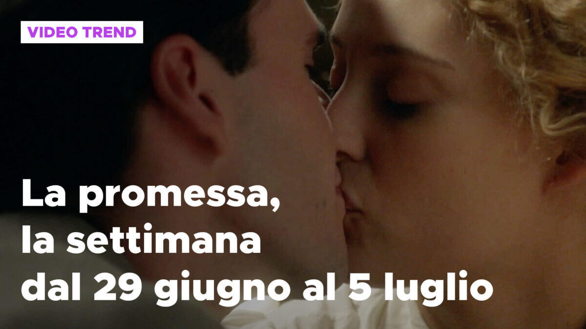 Le anticipazioni de "La Promessa" dal 29 giugno al 5 luglio: morte, rivelazioni e nuovi amori - 