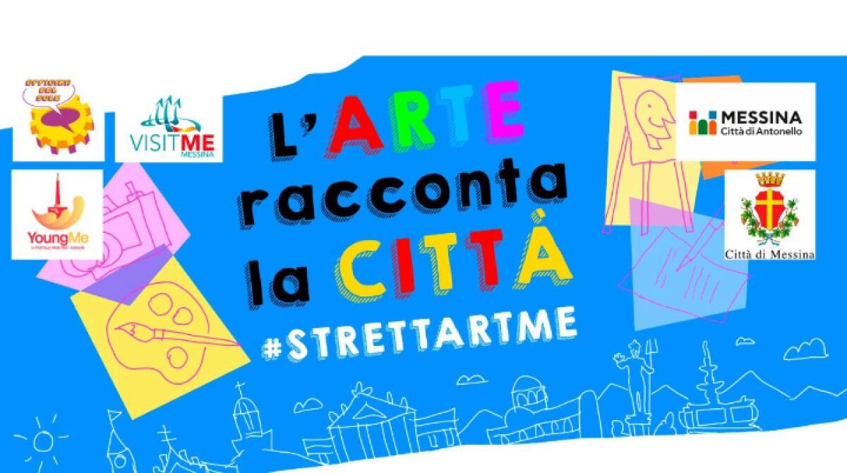 Torna a Messina "STRETTARTME- L'arte racconta la città" a Piazza Lo Sardo il 16 giugno - 