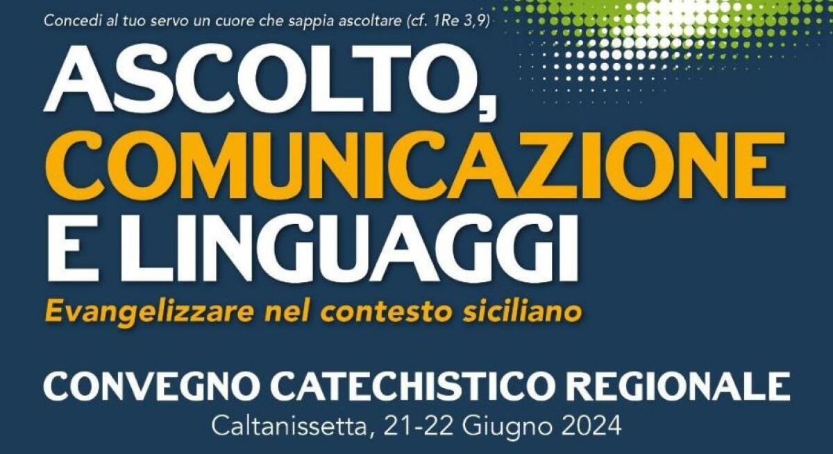 Convegno Catechistico regionale: sfide e prospettive per l'evangelizzazione in Sicilia - 