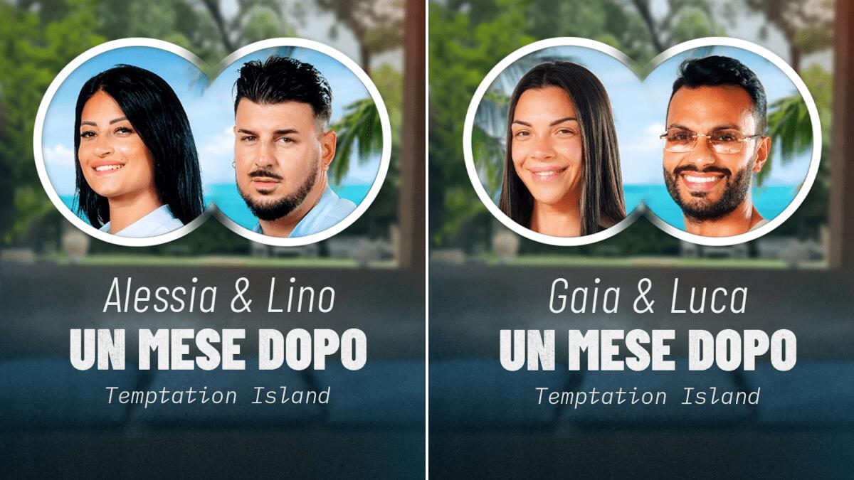 Temptation Island “un mese dopo”: ecco com’è finita per Alessia e Lino e Gaia e Luca - 