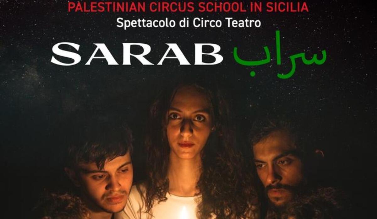 The Palestinian Circus School a Catania, l'evento il Circo come strumento di speranza - 