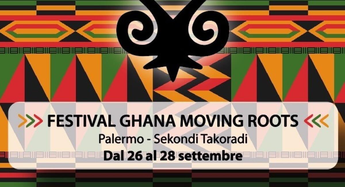 Festival Ghana Moving Roots: Un Viaggio di Culture e Contaminazioni a Palermo - 