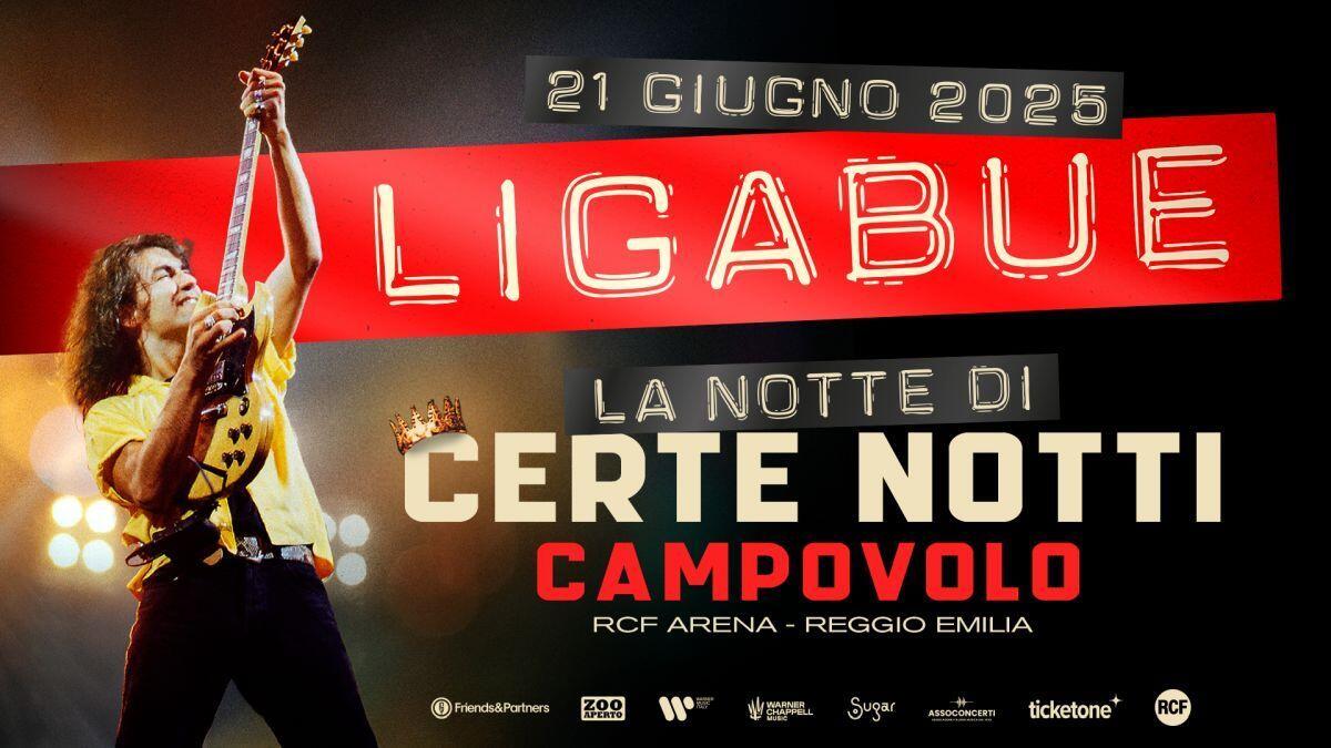 Ligabue Festeggia 30 Anni di Certe Notti con un Grande Concerto a Campovolo! - 