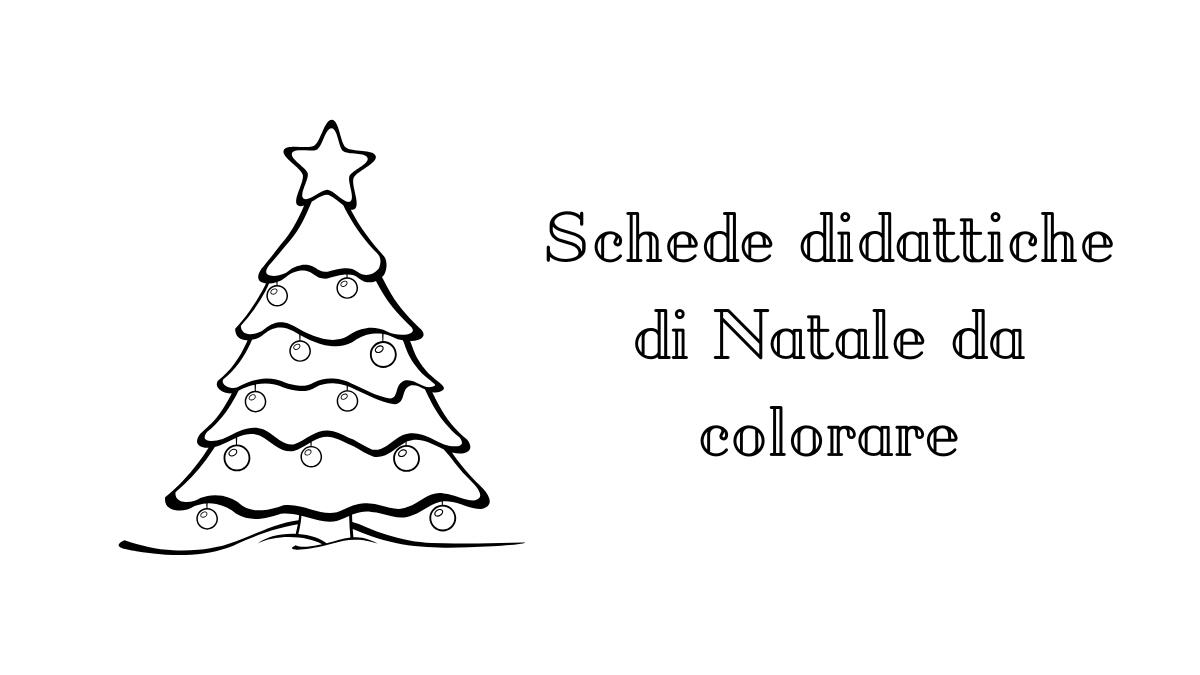 Schede didattiche di Natale da colorare - 