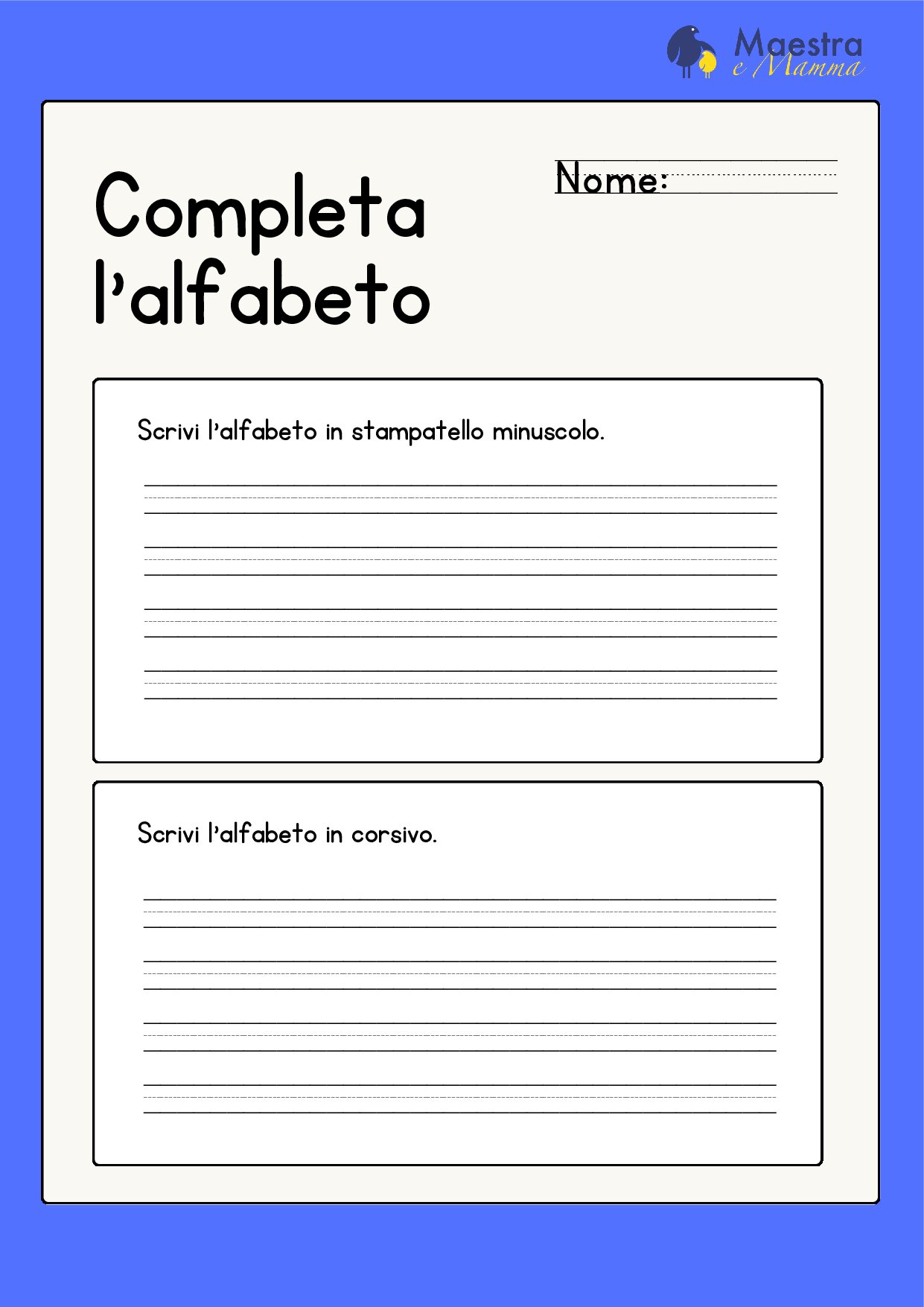 Scheda di italiano classe seconda completa l'alfabeto in stampatello minuscolo e corsivo [65 KB]