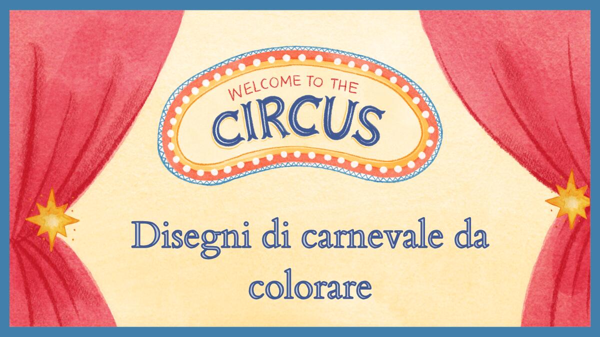Disegni di carnevale da colorare: la raccolta completa da stampare! - 