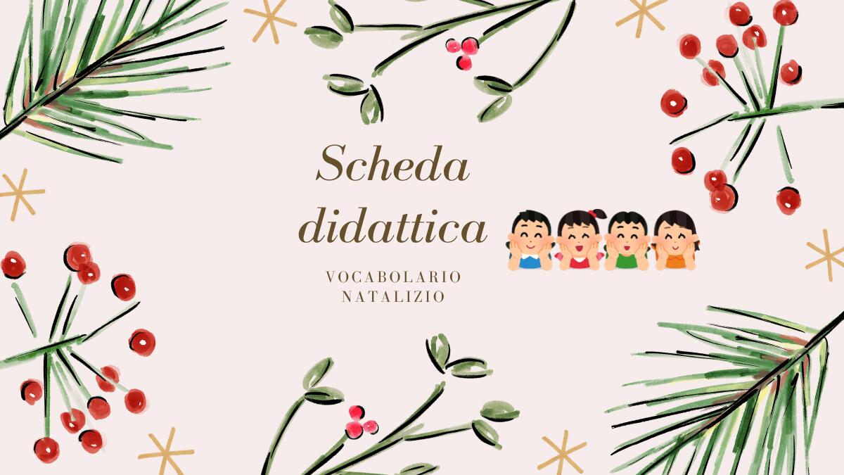 Scheda didattica di Natale "Vocabolario Natalizio" per la seconda elementare! - 