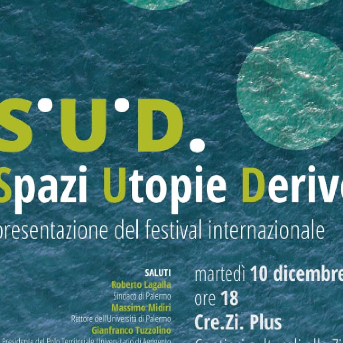 Palermo ospita il Festival SUD | Scopri perché non puoi perderti questo evento imperdibile! -
