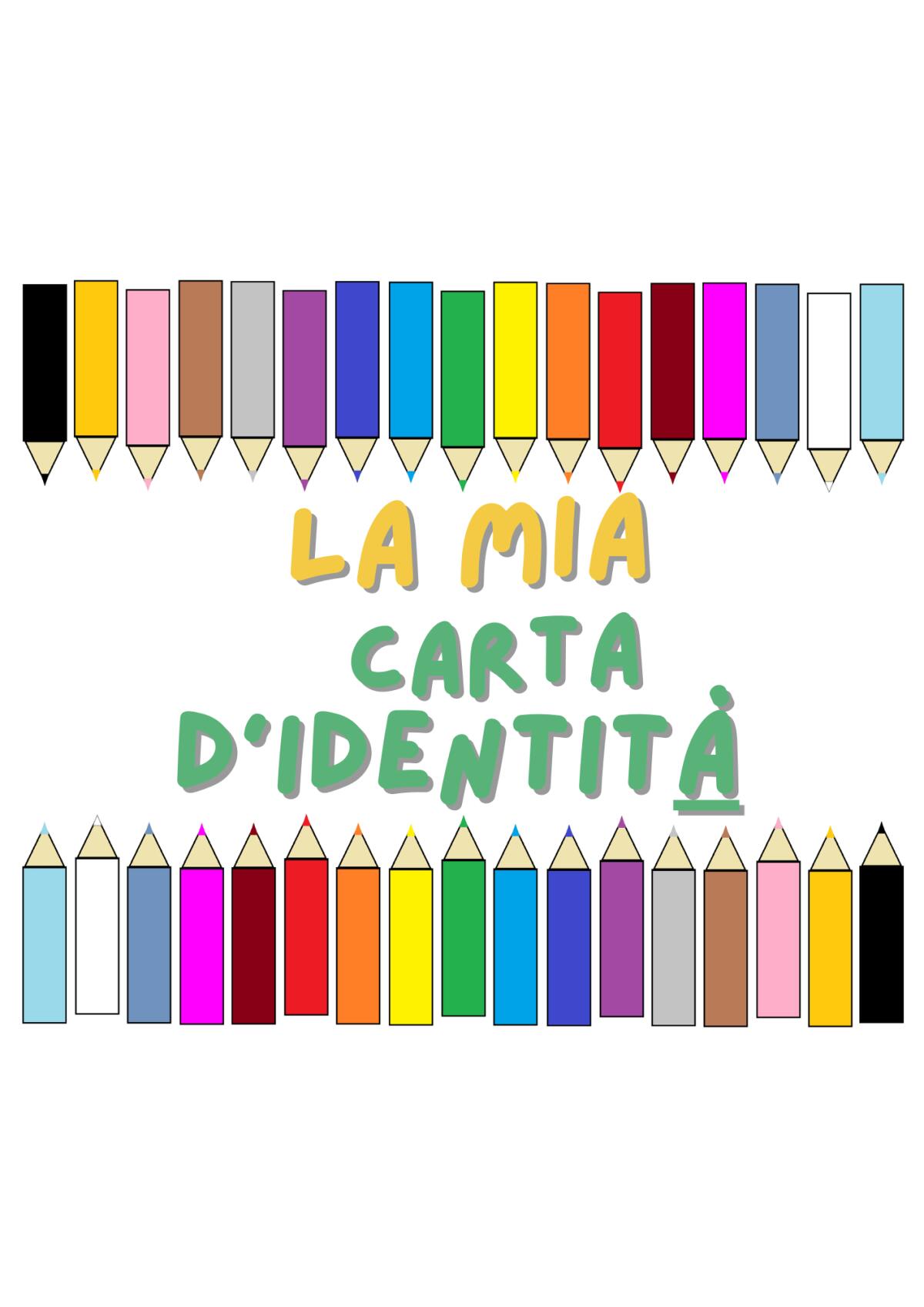 Accoglienza classe terza: La mia carta d'identità - 