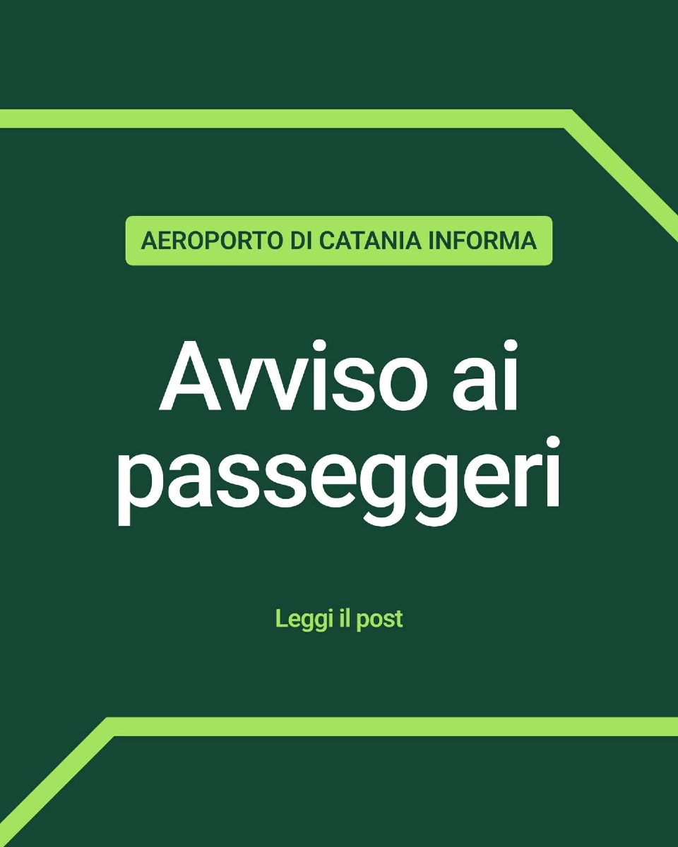 Voli a rischio per il 17 Gennaio: causa Allerta Meteo, l’Aeroporto di Catania ha diramato questo avviso