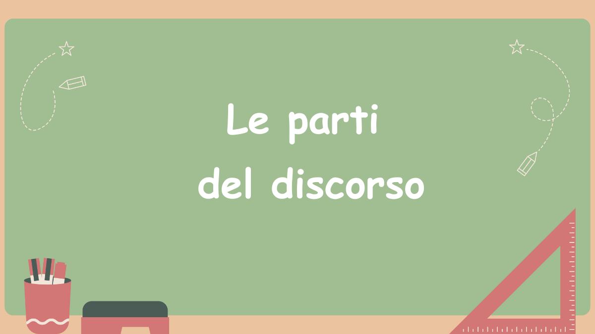 Scheda didattica sulle parti del discorso - 