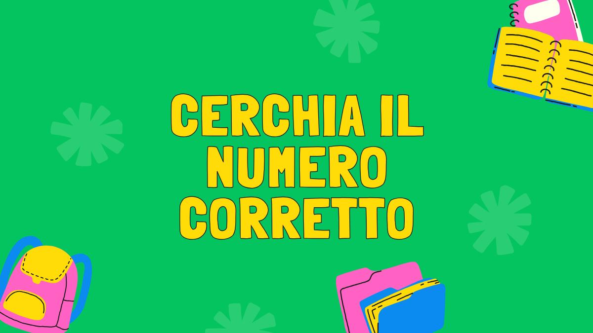 Scheda didattica di matematica "conta e cerchia": individua il numero corretto per ogni quantità! - 