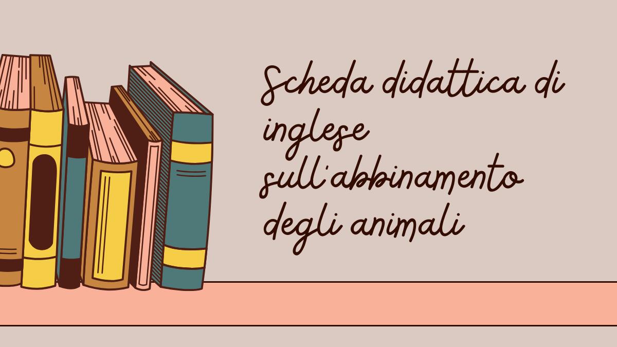 Impara i nomi degli animali della fattoria in inglese: scheda didattica di abbinamento! - 