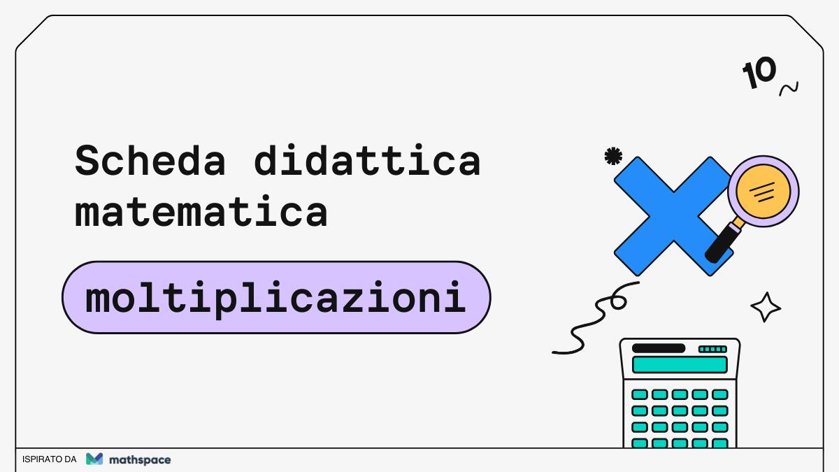 Moltiplicazioni: esercizi matematici per bambini della primaria! - 