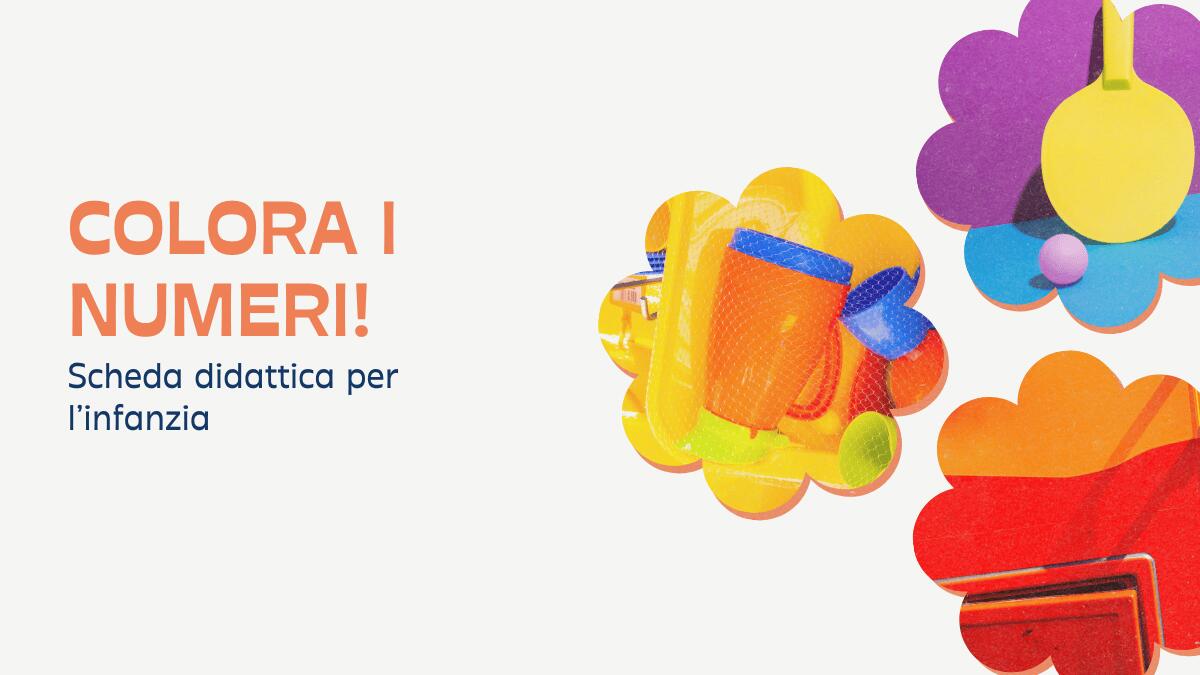 Scheda didattica "Colora i numeri" per l'infanzia: associa ogni numero al colore giusto! - 