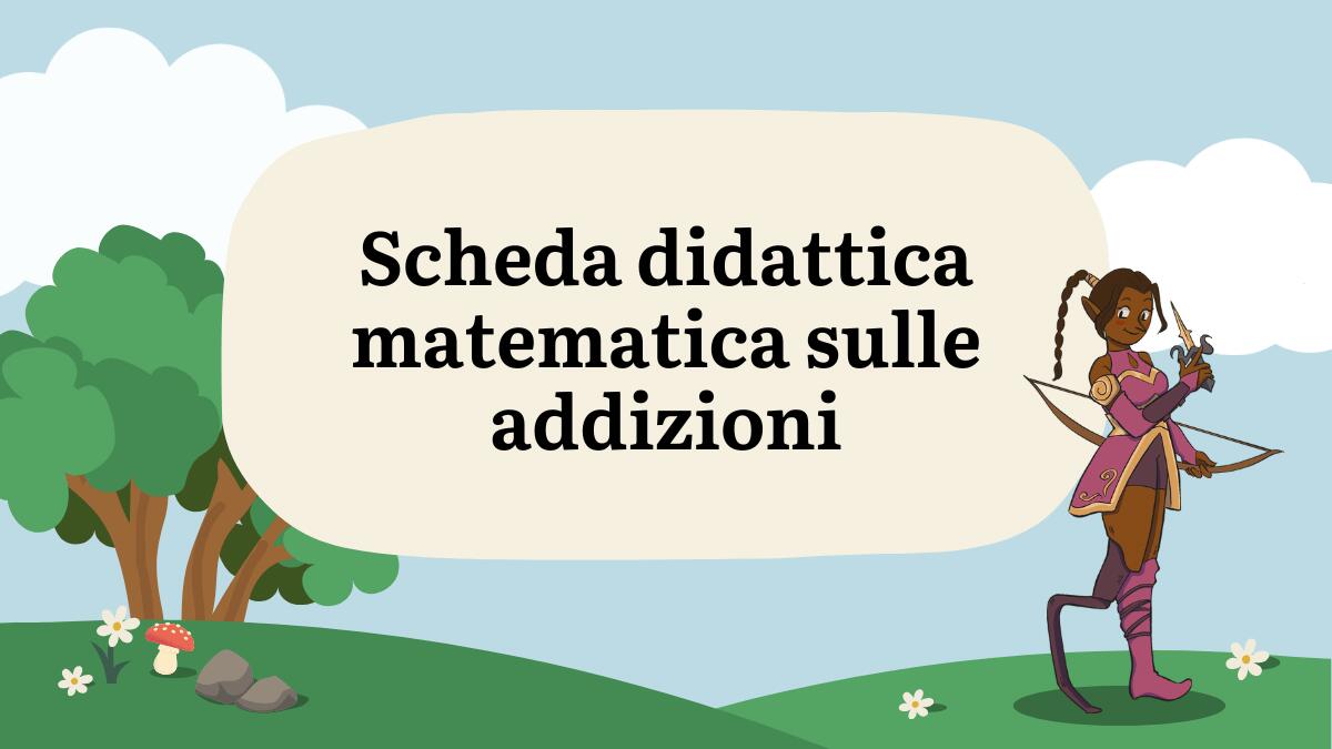 Addizioni Facili: scheda di matematica per la prima elementare! - 