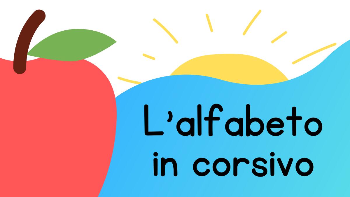 Alfabeto in corsivo: scheda educativa per bambini - 