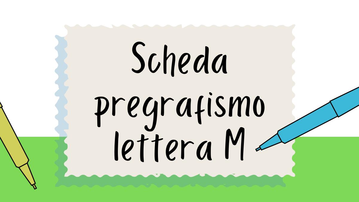 Pregrafismo lettera M: scheda di scrittura per bambini - 