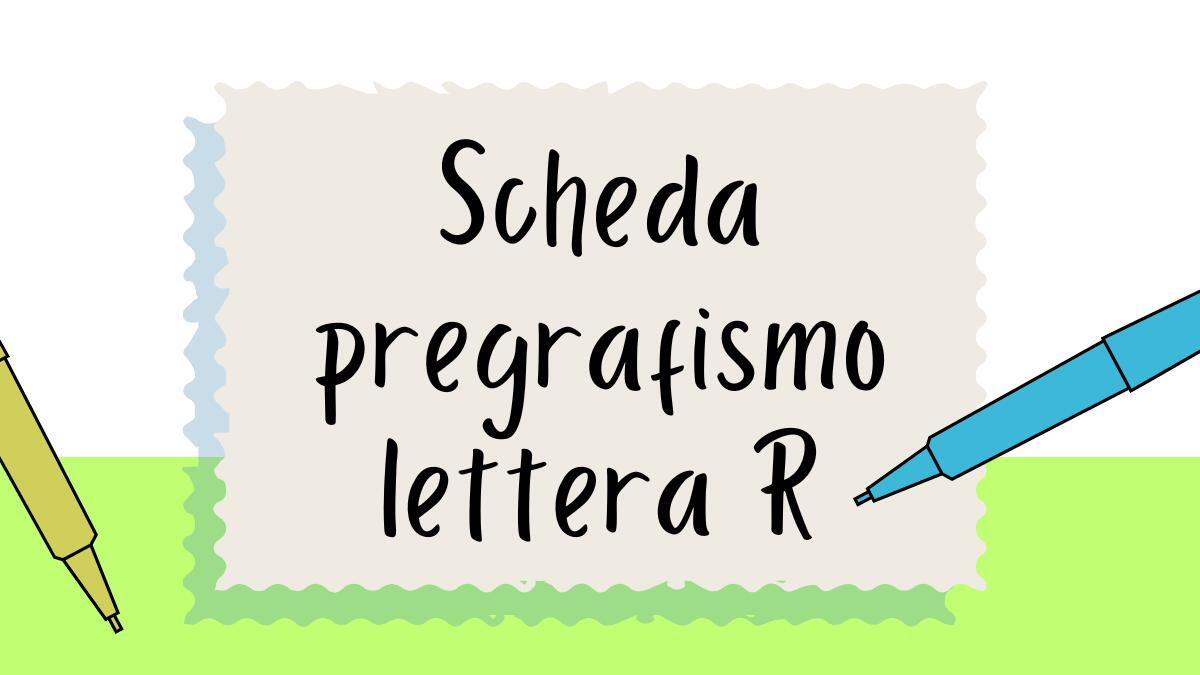 Pregrafismo lettera R: scheda di scrittura per bambini - 