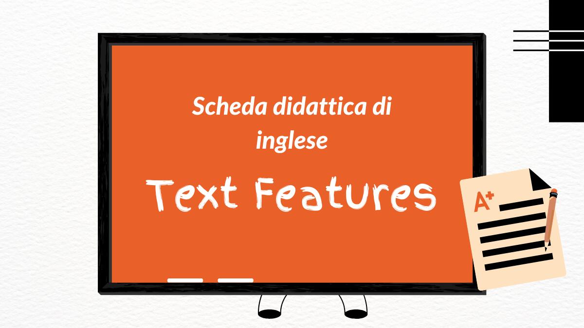 Text Features: scheda di inglese per bambini - 