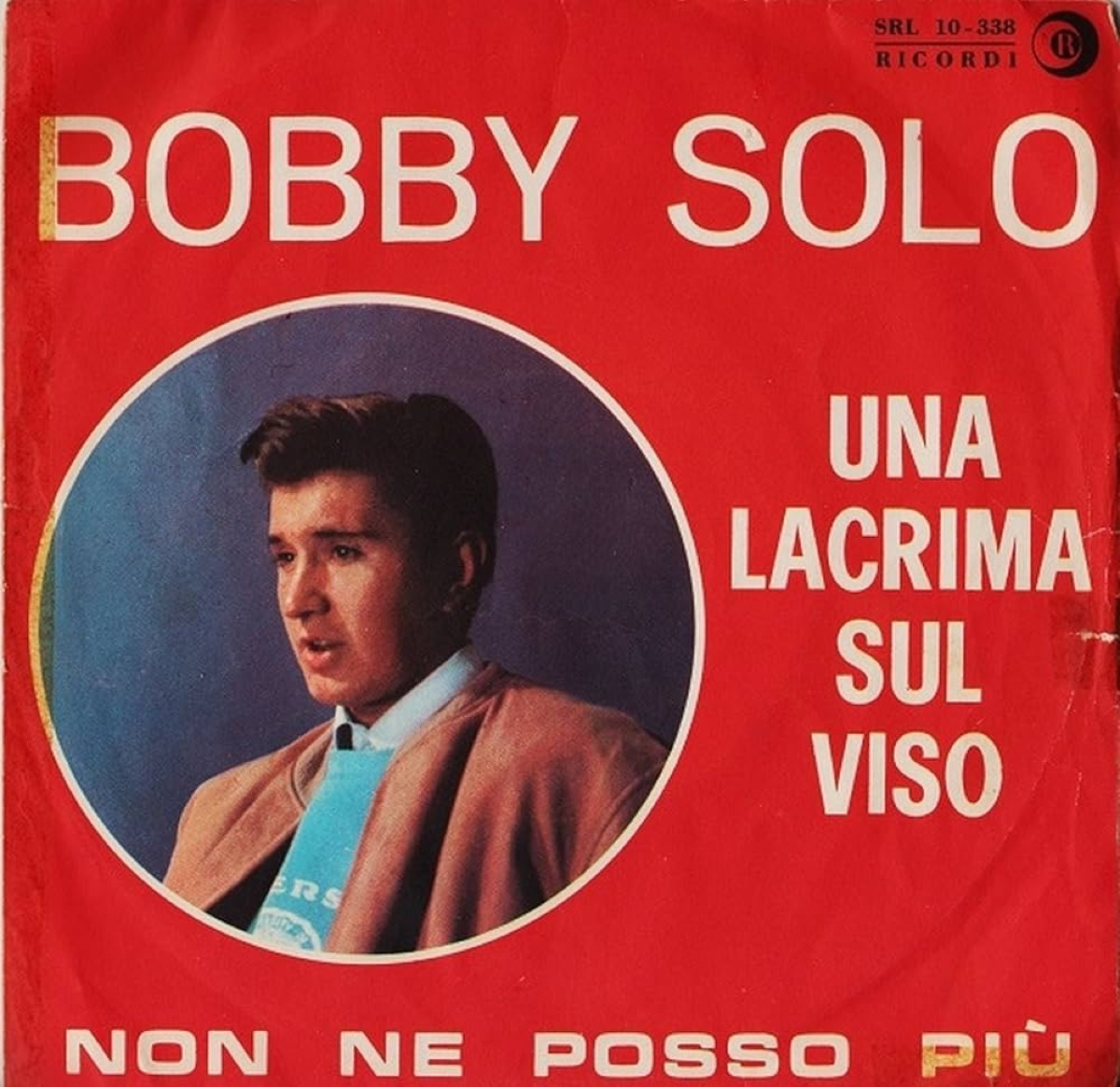 Una lacrima sul viso – Bobby Solo e il miracolo dell’amore in musica -