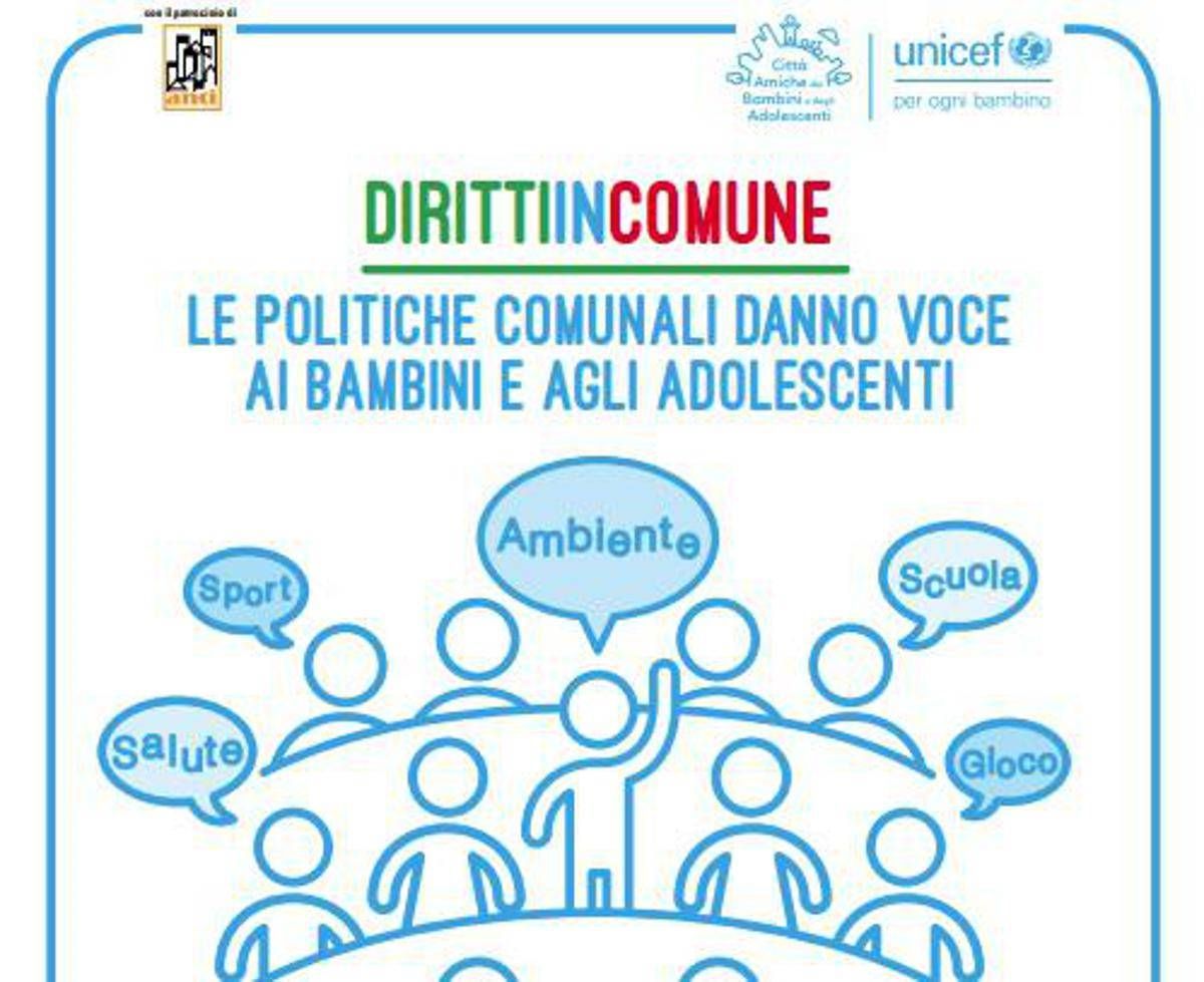 Unicef e Anci insieme per la campagna 'Diritti in Comune' - 