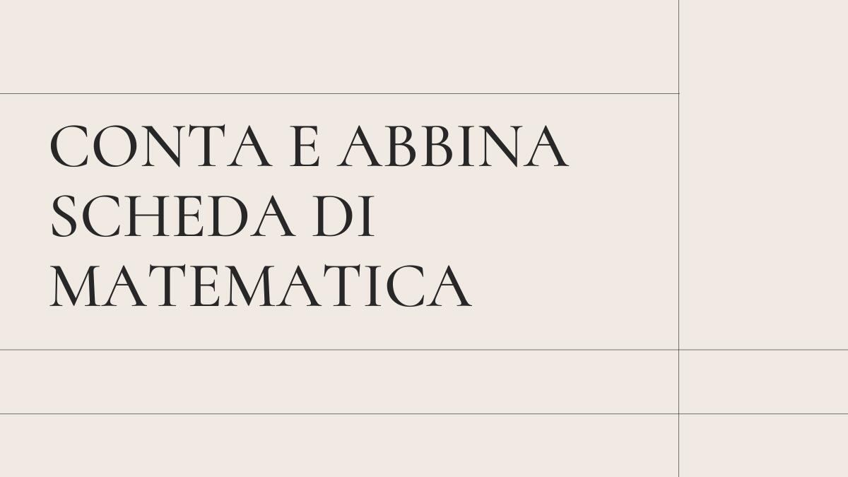 Conta e abbina – Scheda per bambini per imparare i numeri - 