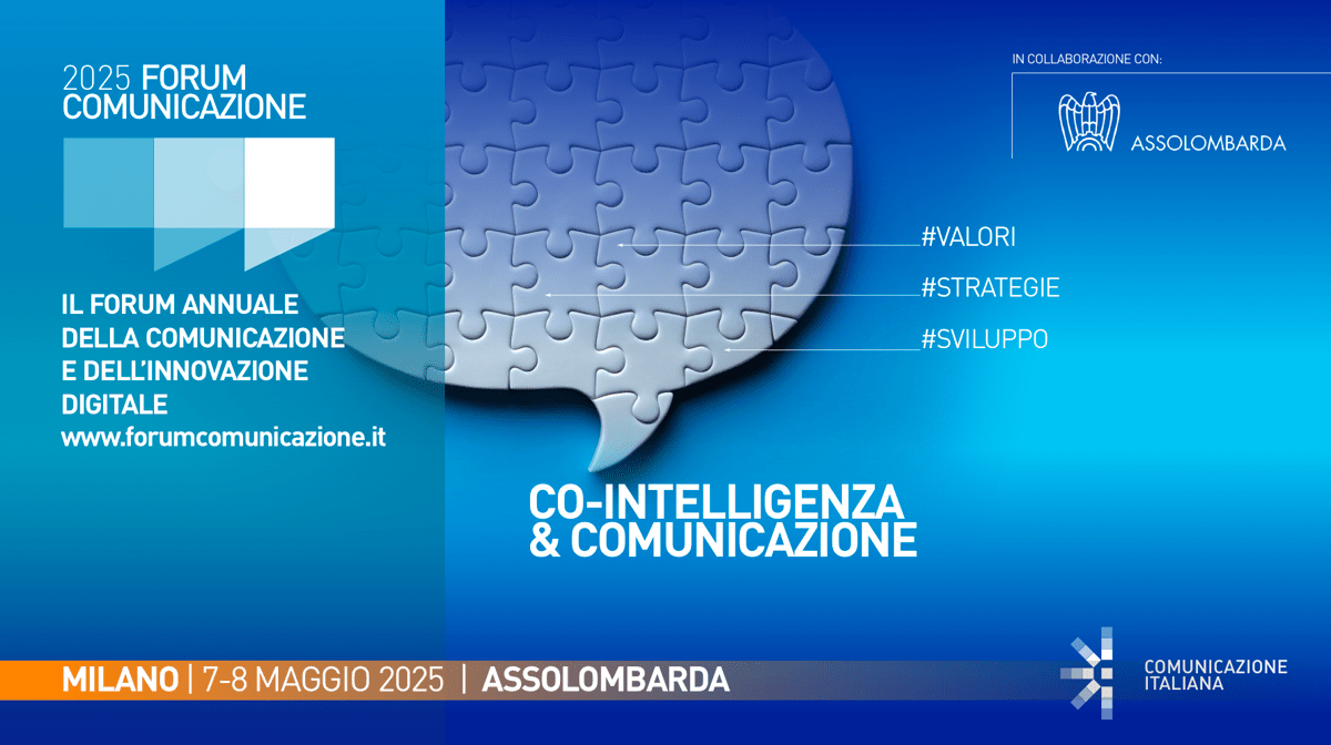 Al via domani a Milano la 18esima edizione del Forum Comunicazione -