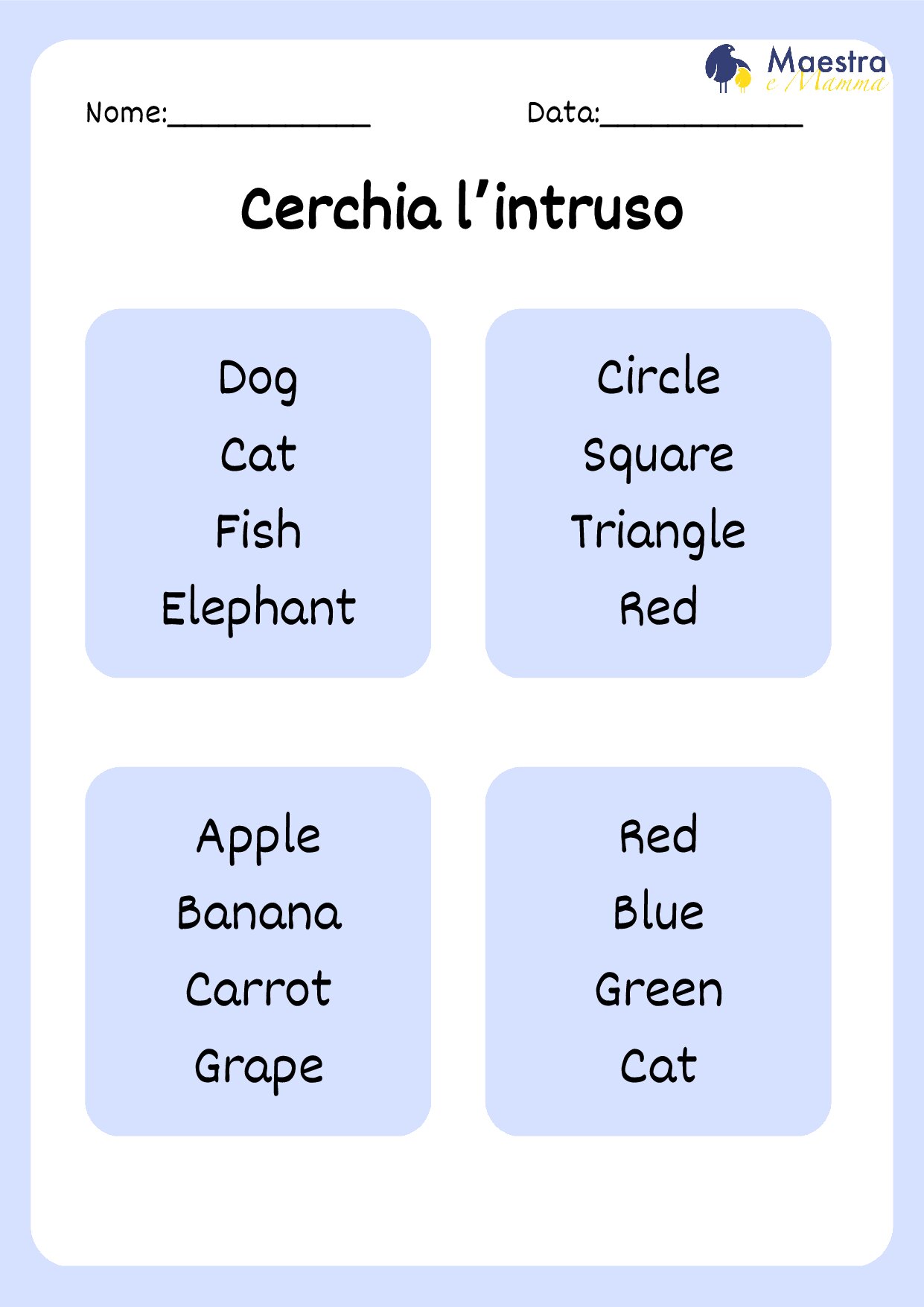 Scheda di inglese cerchia l'intruso [74 KB]