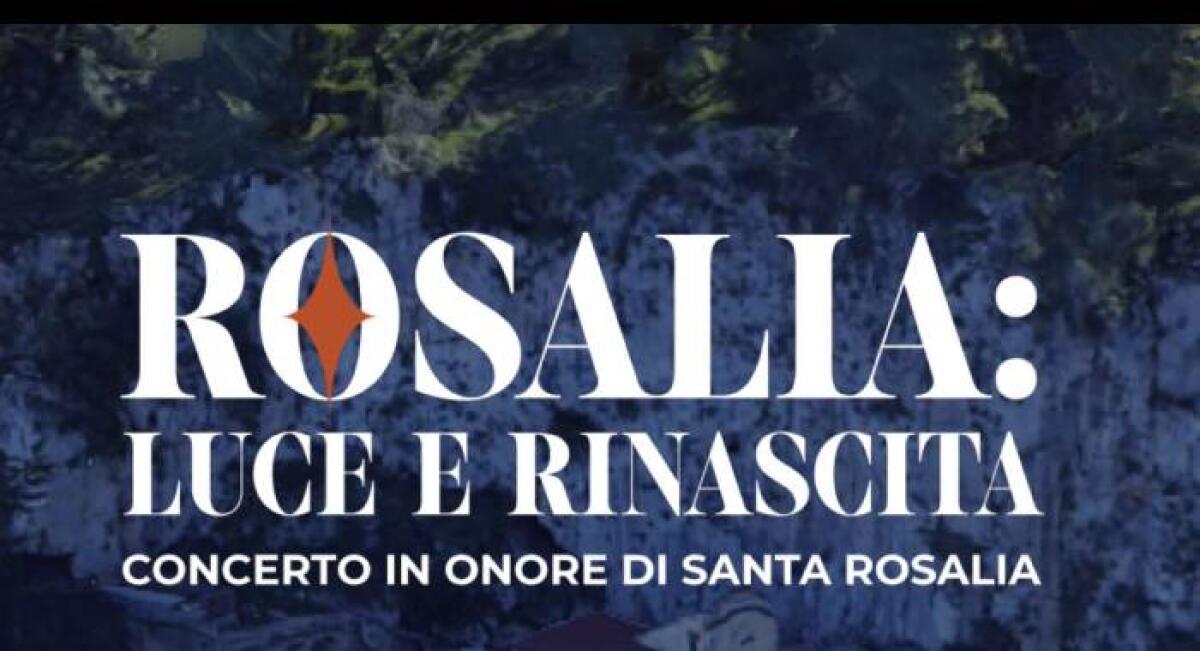 Palermo ospita un concerto straordinario per Santa Rosalia | Scopri perché non puoi perderlo! -