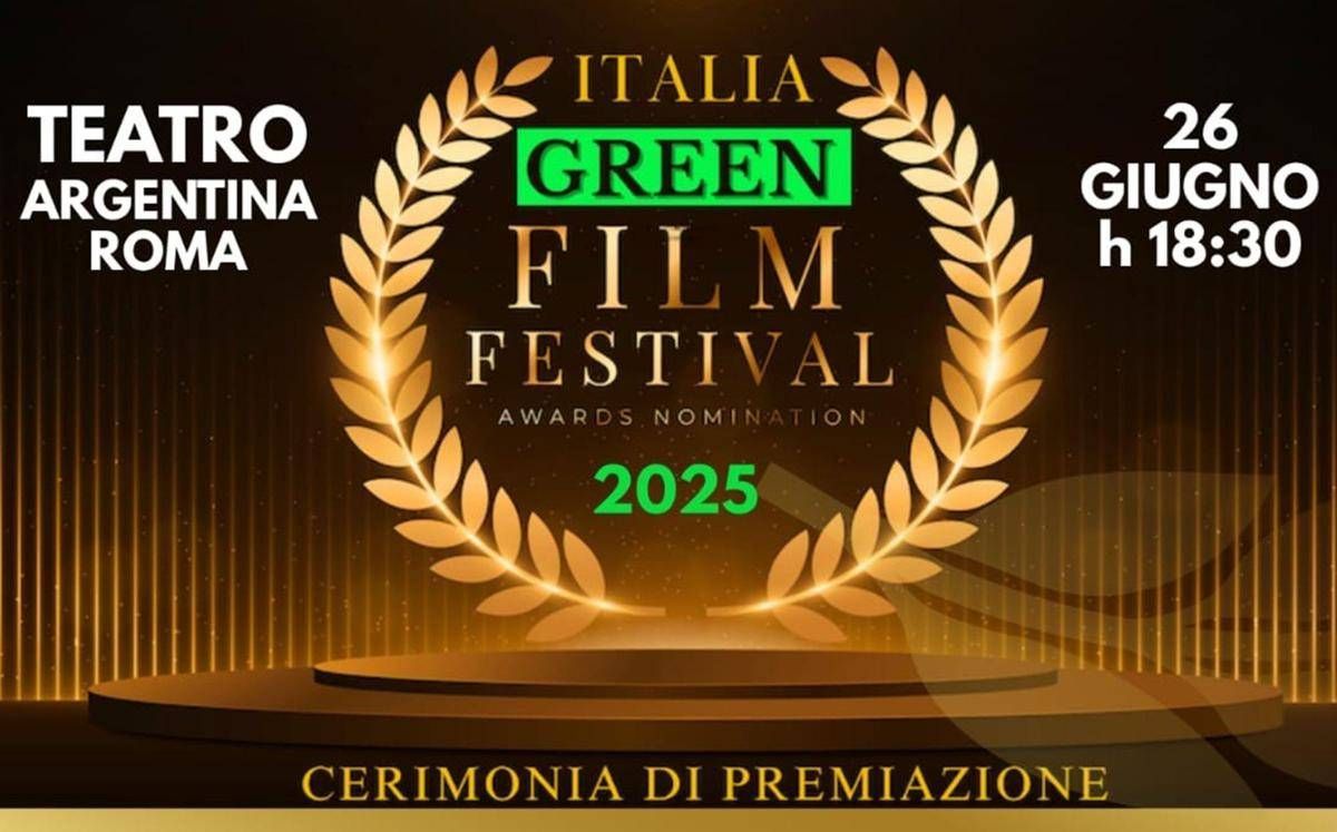 Italia Green Film Festival 2025, una notte di impegno per il Pianeta -