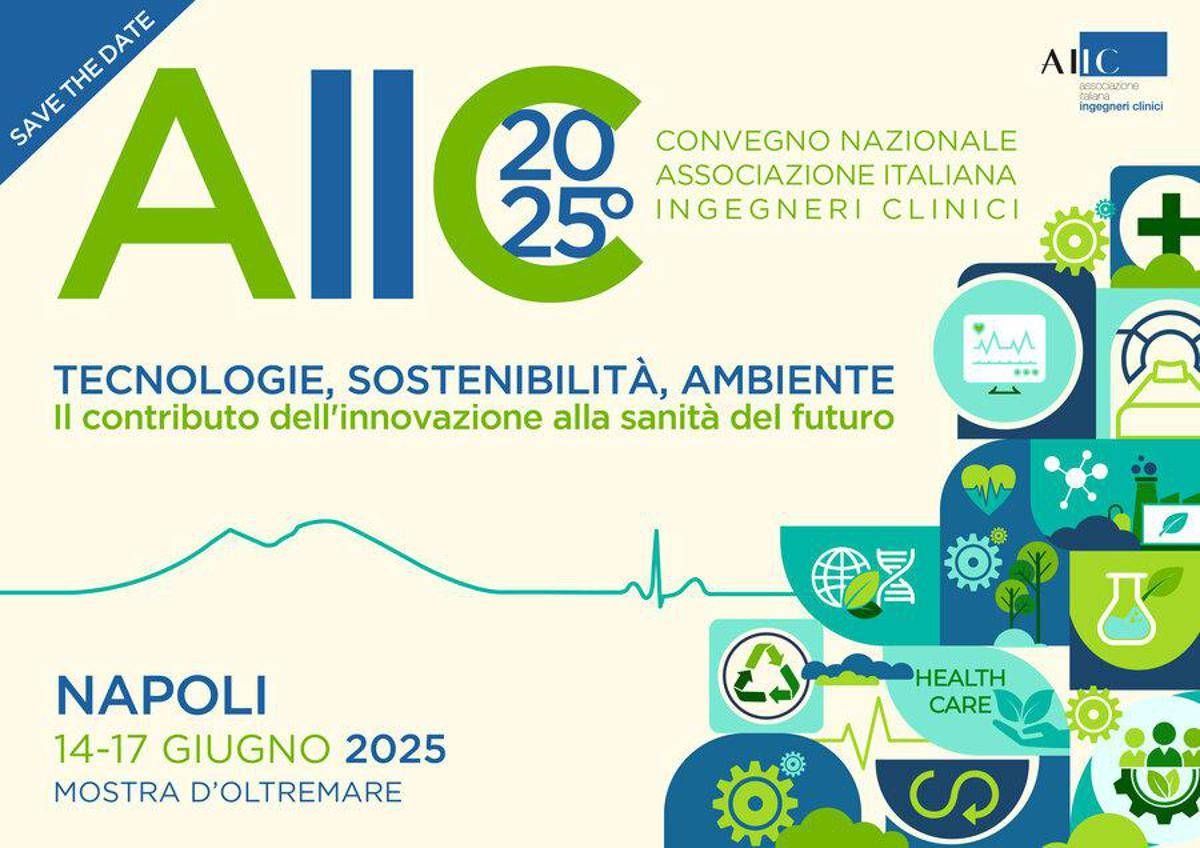 "Innovare rispettando il pianeta", a Napoli convegno ingegneri clinici - 