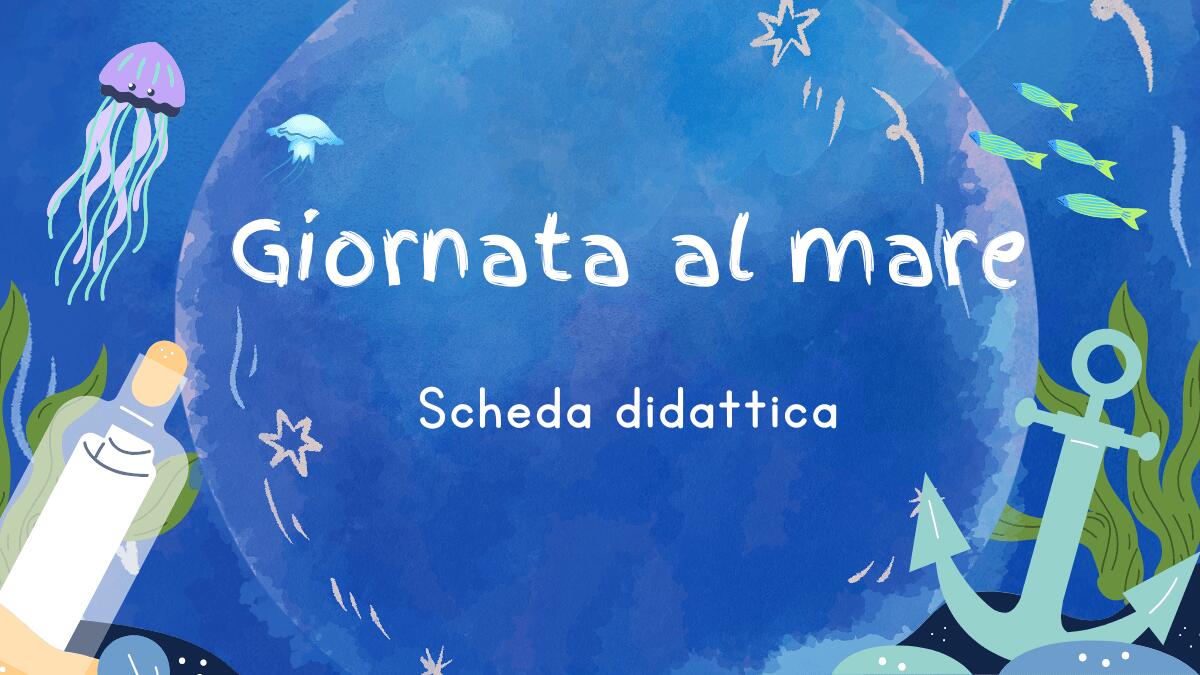 Giornata al mare! – Osservazione e comprensione per bambini - 