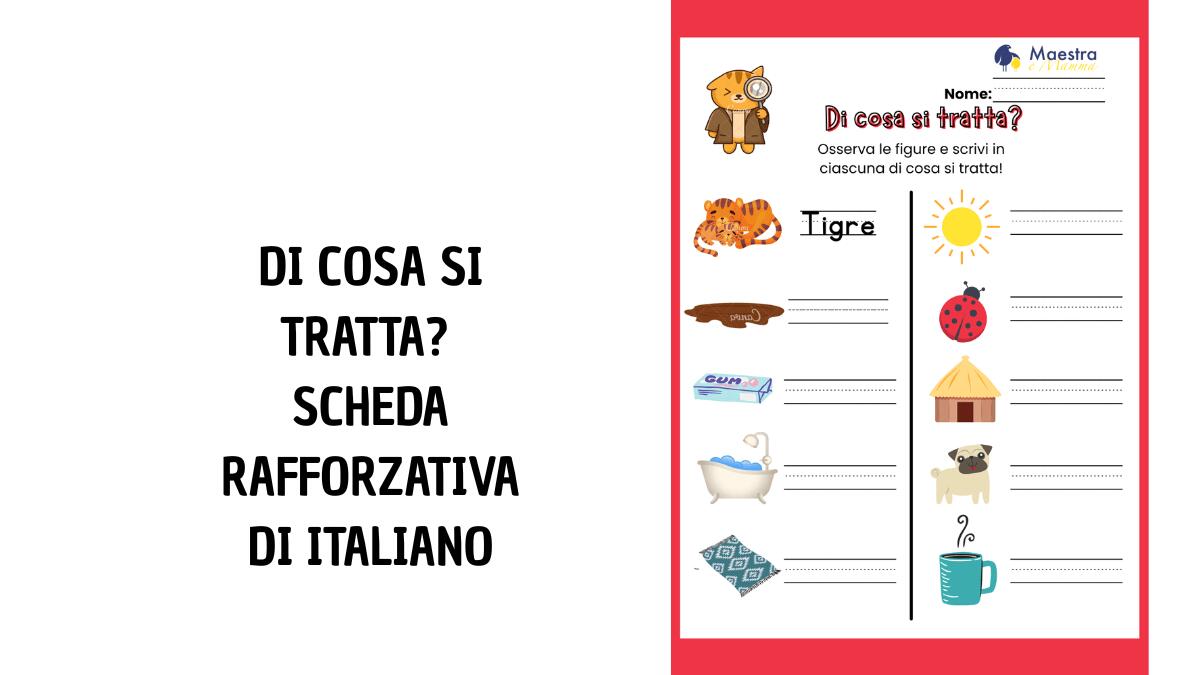 "Di cosa si tratta?" – Scheda di riconoscimento e scrittura per bambini - 