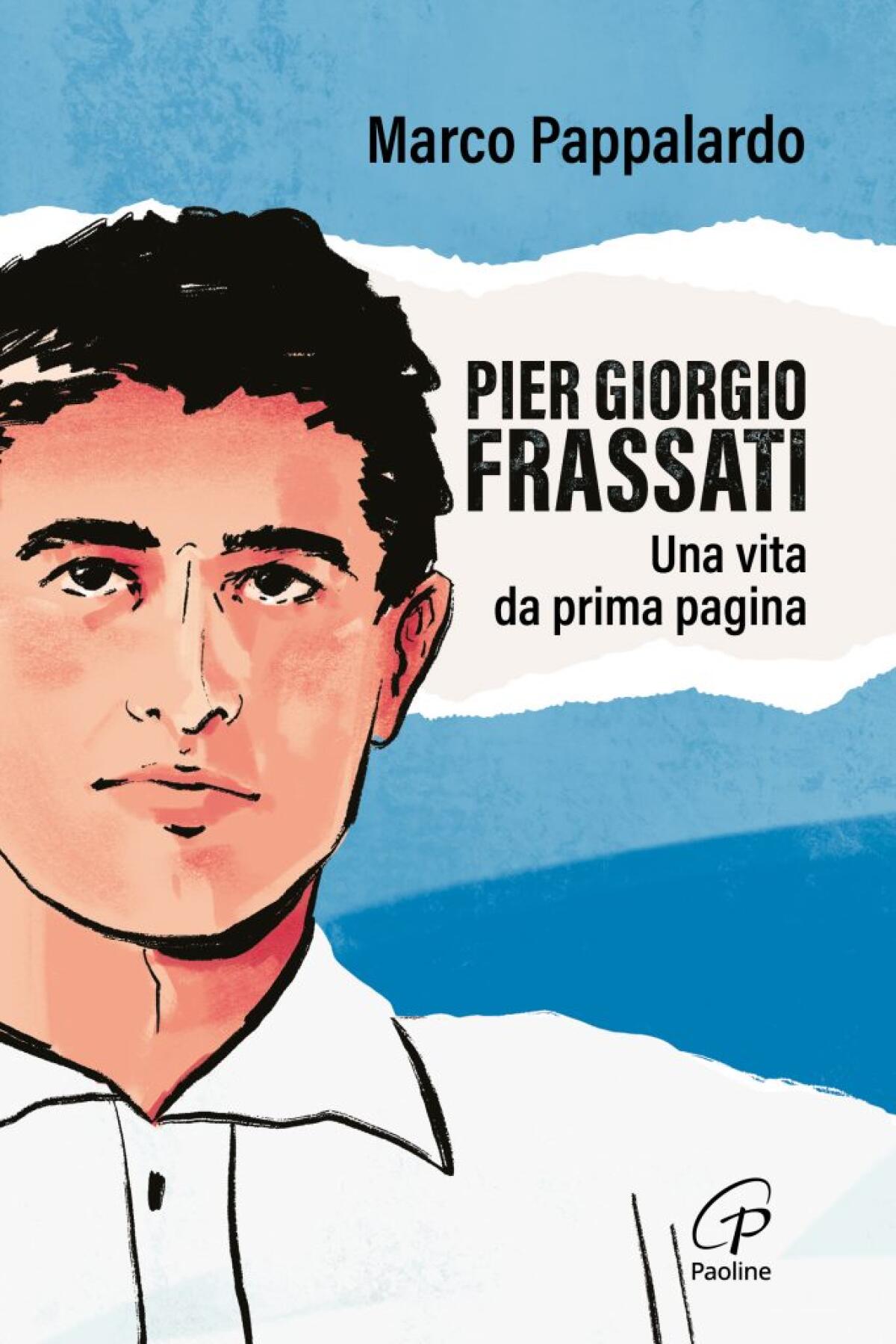 Pier Giorgio Frassati: un giovane santo con una vita da giornale | La sorprendente ereditĂ spirituale che i ragazzi devono conoscere! -