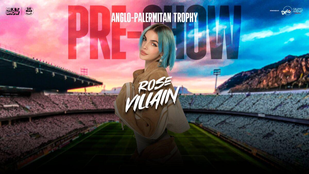 Rose Villain in arrivo a Palermo FC | Scopri perché il pre-show del Barbera sta facendo impazzire i fan! -