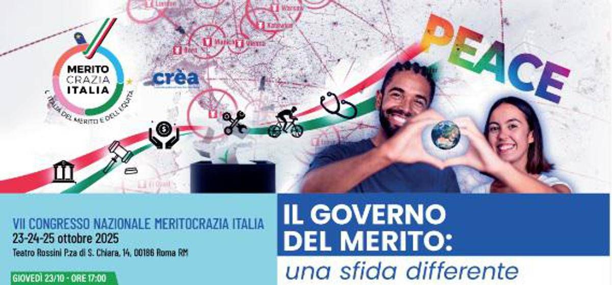 Meritocrazia Italia, dal 23 al 25 ottobre settimo Congresso nazionale -