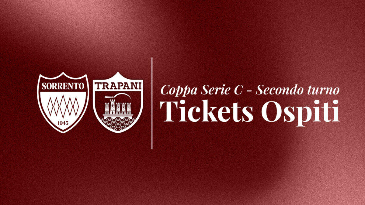 Sorrento-Trapani Calcio: ecco perché i biglietti sono più rari di un tesoro | Scopri il segreto dietro l'esclusiva vendita ai residenti! -