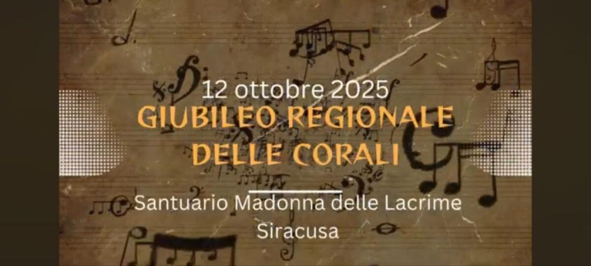 Un evento unico: il Giubileo delle Corali in Sicilia | Perché non puoi perderti questa celebrazione straordinaria! - 