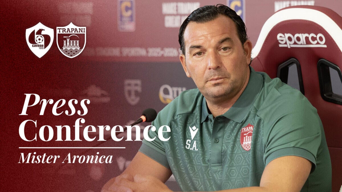 Cavese-Trapani, la conferenza di Aronica svela segreti inaspettati | Perché molti stanno sottovalutando il match del secolo? -
