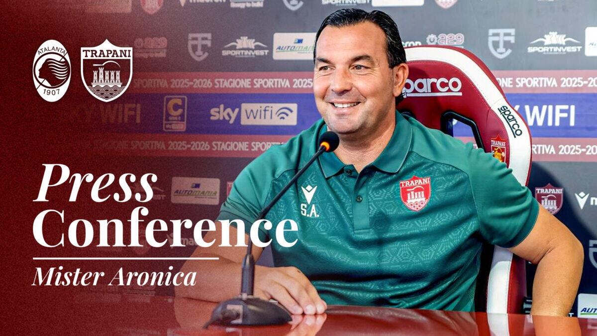 Trapani Calcio in diretta | Scopri i segreti di mister Aronica prima della sfida con l'Atalanta! -