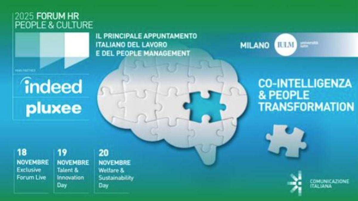 Lavoro, Comunicazione Italiana: al via XVII edizione Forum hr people & culture 2025 - 