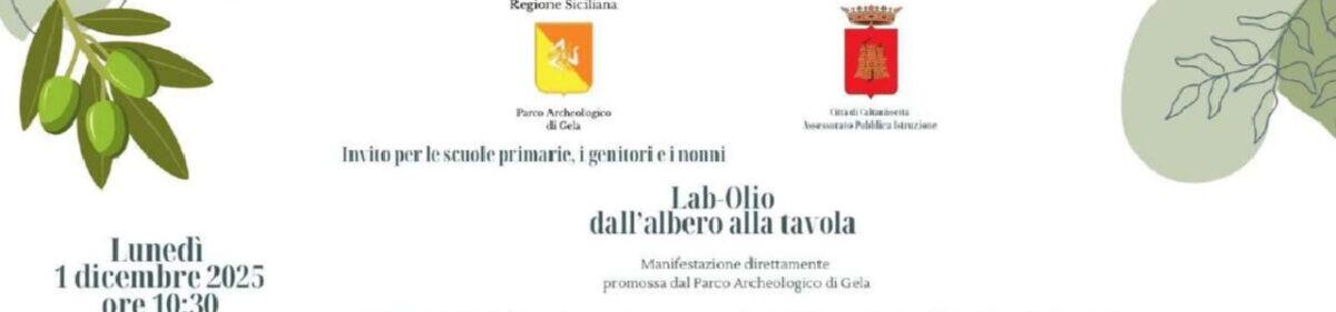 Educazione Ambientale e Cultura dell'Olio al Parco Archeologico di Gela: Un Laboratorio per le Nuove Generazioni nei Parchi Archeologici Siciliani - 