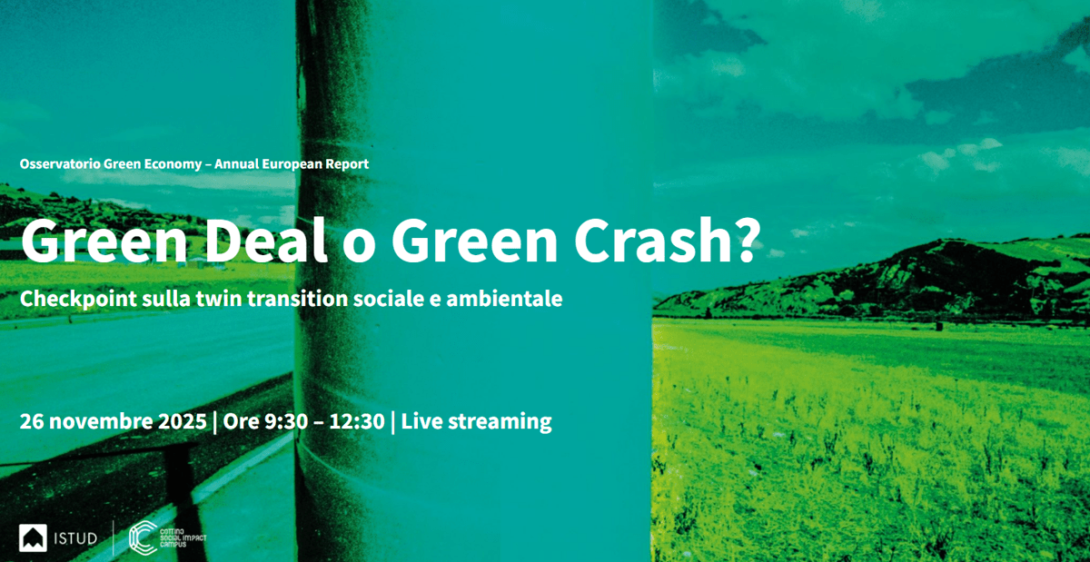 'Green deal o Green crash?', il punto su transizione sociale e ambientale - 