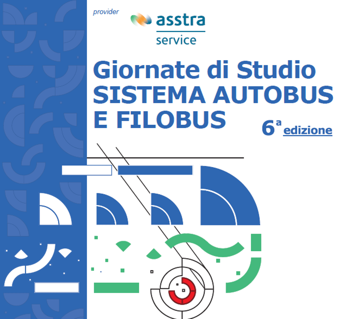 Al via call for Abstract per 6° seminario nazionale 'sistema autobus e filobus' - 