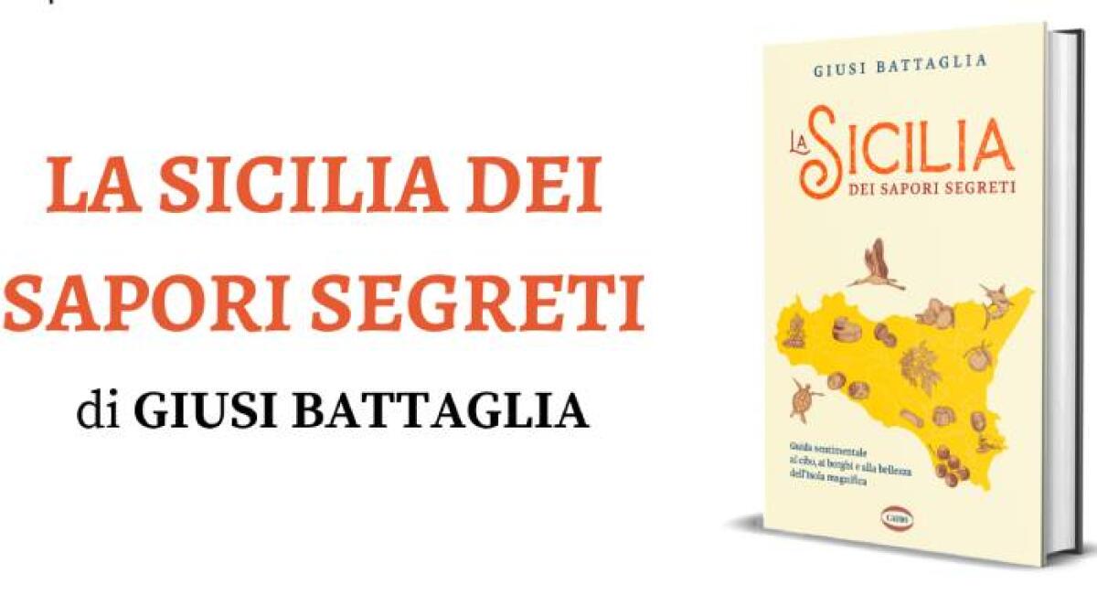 La Sicilia dei Sapori Segreti: Un Viaggio tra Cibo e Bellezza con Giusi Battaglia - 