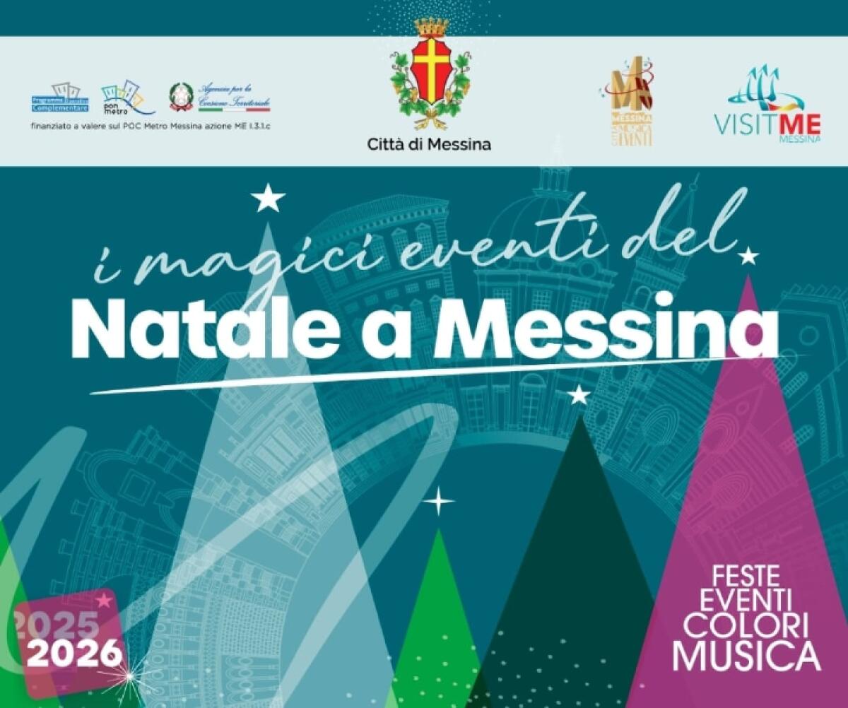 Natale 2025: il Comune di Messina lancia un ricco programma di eventi tra luci e tradizioni - 