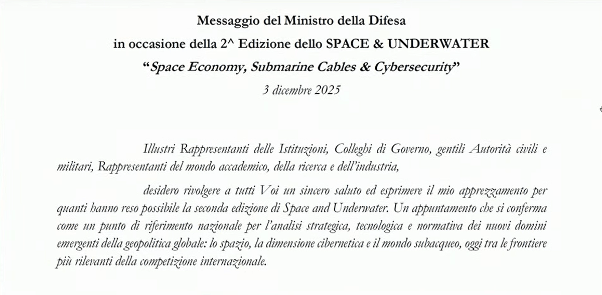 Crosetto: "Fondali marini e spazio orbitale nuovi snodi essenziali per sicurezza" - 