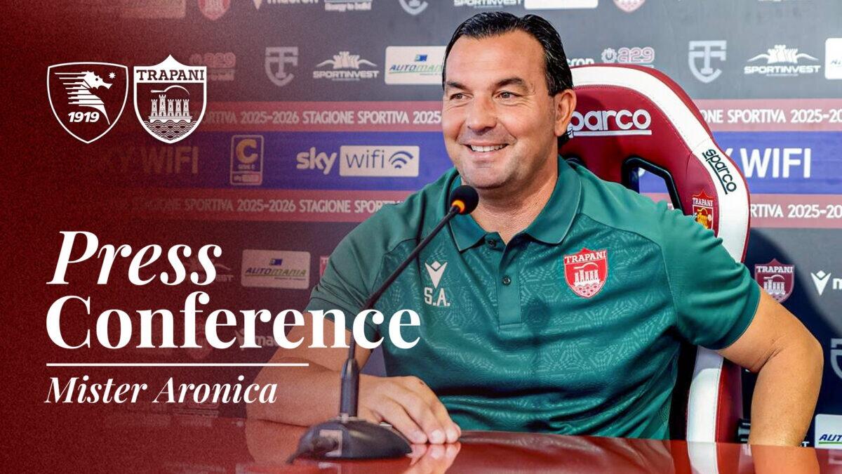 Trapani Calcio: Mister Aronica presenta la sfida contro la Salernitana in conferenza stampa - 