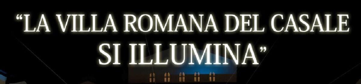 Rivoluzione Notturna nei Parchi Archeologici Siciliani: La Nuova Illuminazione della Villa Romana del Casale - 